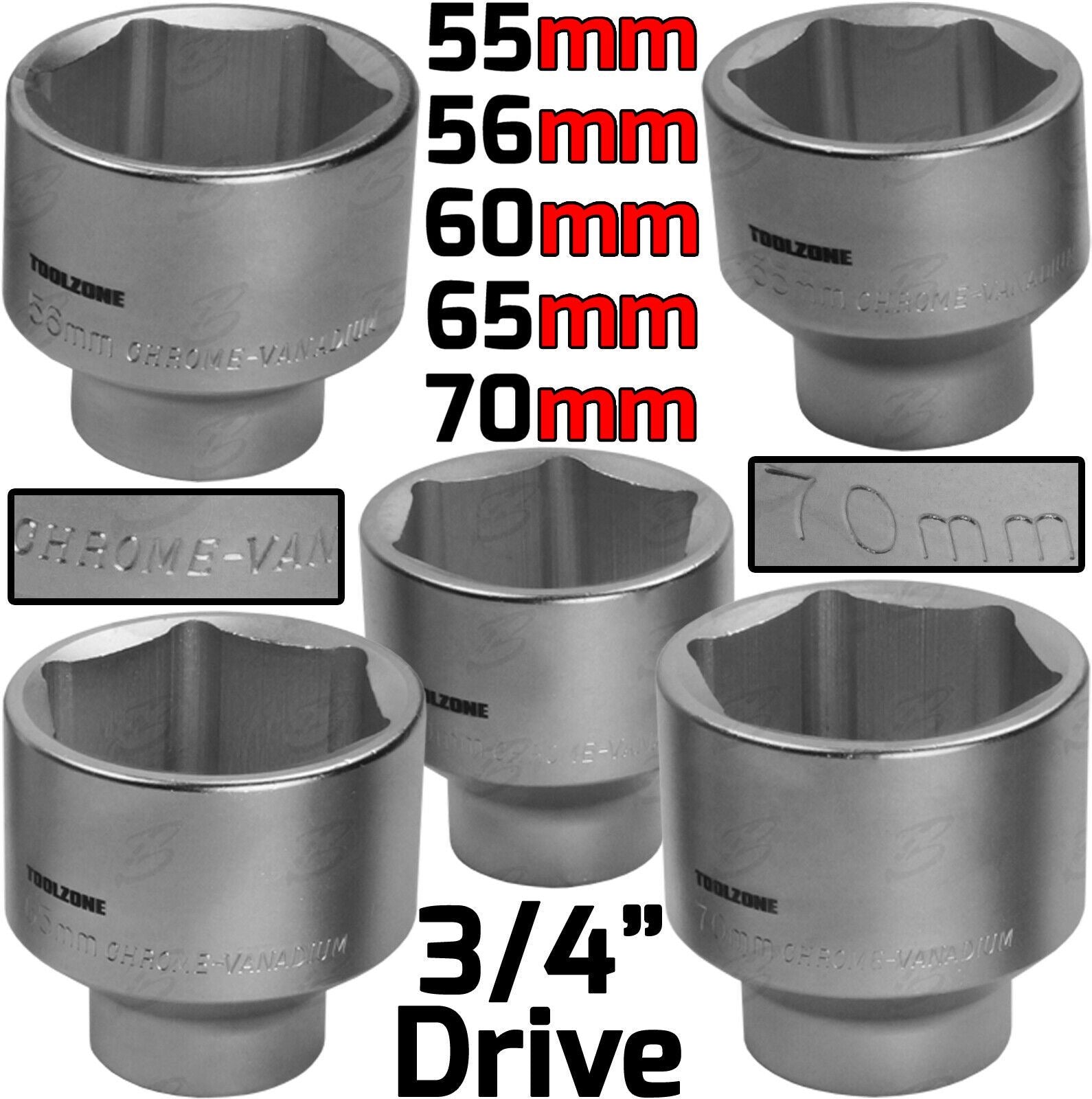 TOOLZONE 5PCS 3/4" DRIVE 12 POINT SOCKETS 55MM - 70MM
