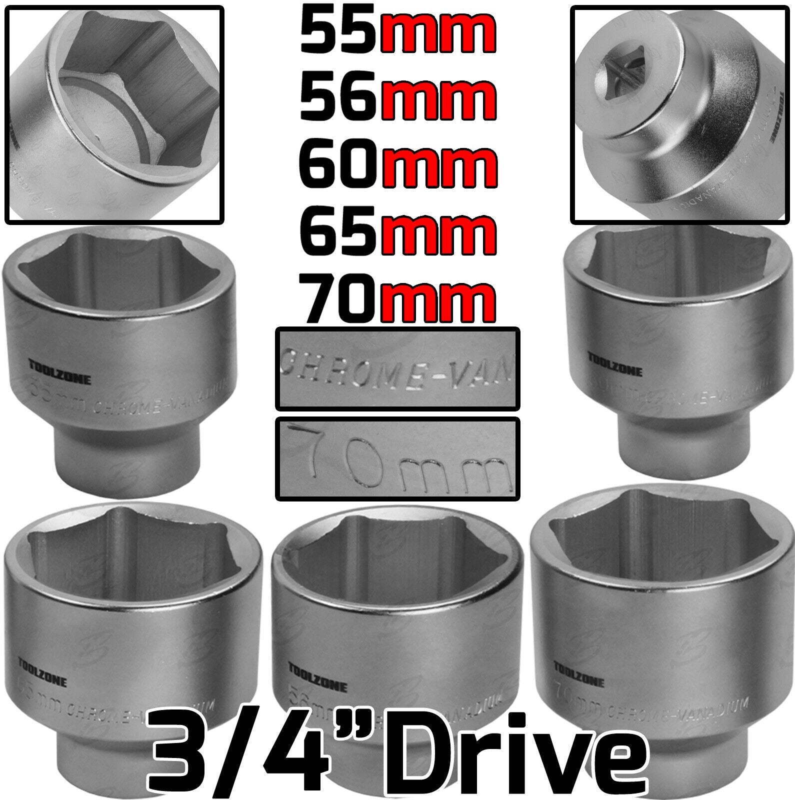 TOOLZONE 5PCS 3/4" DRIVE 12 POINT SOCKETS 55MM - 70MM